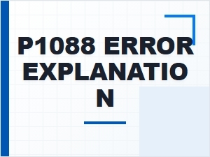 P1088 Error Explanation and Solutions